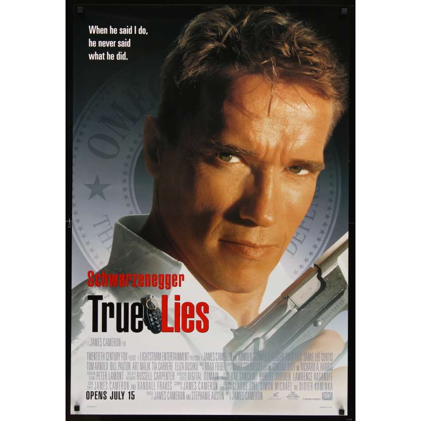 TRUE LIES style A advance 1sh '94 Arnold Schwarzenegger, Jamie Lee Curtis, directed by Cameron