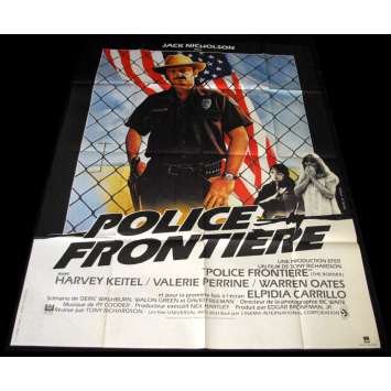 POLICE FRONTIERE Affiche 120x160 FR '82 jack Nickolson, Harvey Keitel