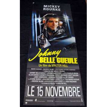 JOHNNY BELLE GUEULE Affiche 60x160 FR '89 Mickey Rourke