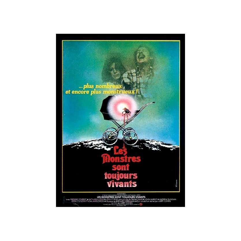 LES MONSTRES SONT TOUJOURS VIVANTS Affiche du film - 40x60