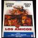 LOS AMIGOS Affiche de film 40x60 - 1974 - Anthony Quinn, Paolo Cavara